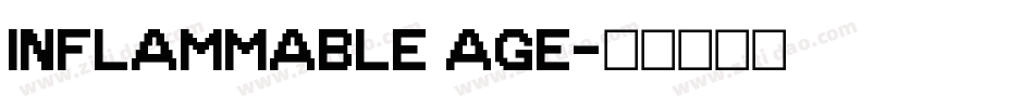 Inflammable Age字体转换